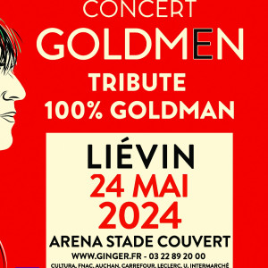 Gagnez vos places pour GOLDMEN le 24 mai à liévin