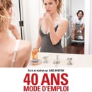 Mona FM vous offre le DVD "40 ans, mode d'emploi"