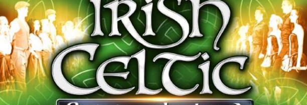 JEU TERMINE! Vos places pour IRISH CELTIC-SPIRIT OF IRELAND