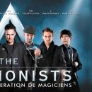 The Illusionists, les 7 plus grands magiciens du monde!