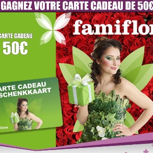 Gagnez votre carte cadeau Famiflora de 25€ ou 50€