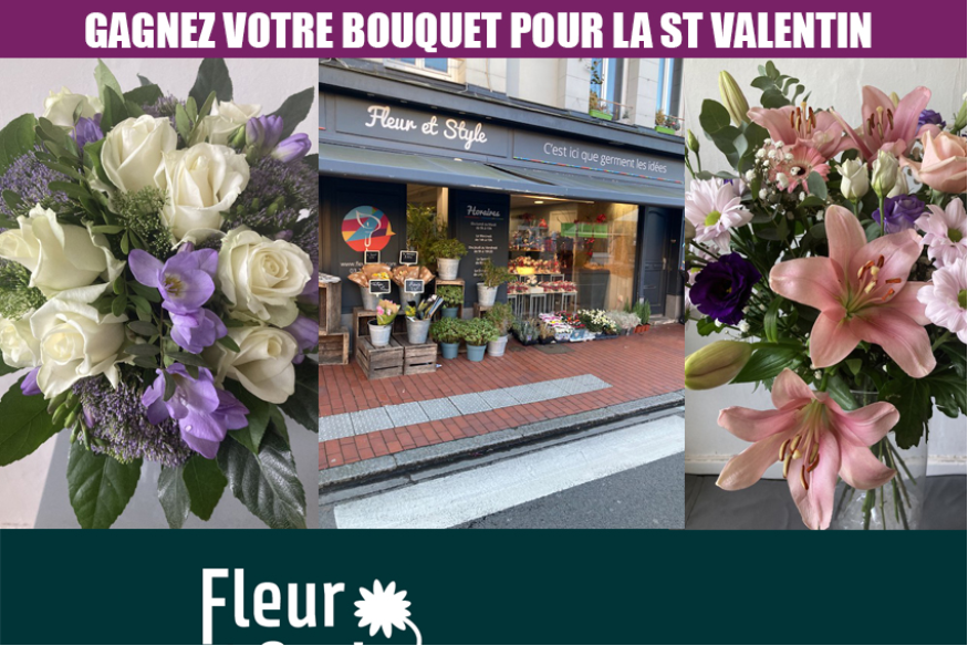 ST VALENTIN: Gagnez votre bouquet avec Fleur & Style Armentières